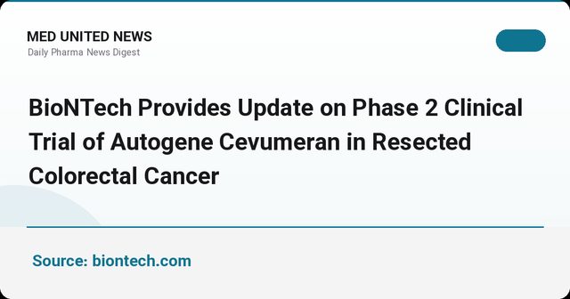 توقف فاز ۲ BioNTech برای واکسن سرطانی autogene cevumeran در کولورکتال