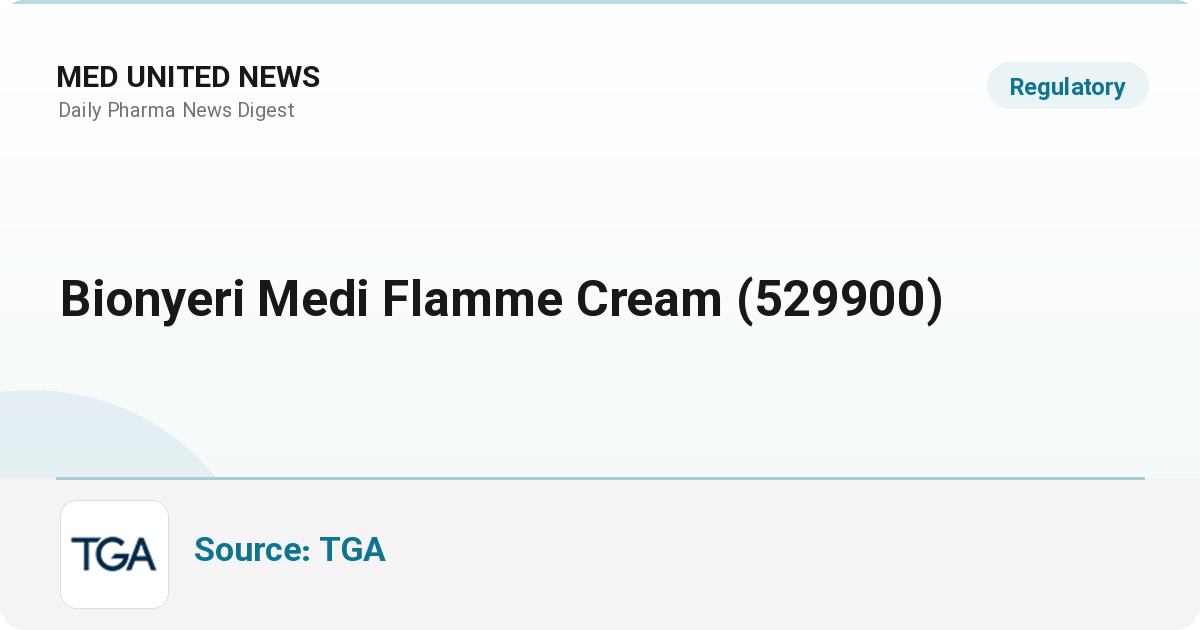 اطلاعیه TGA درباره کرم Medi Flamme (Bionyeri)