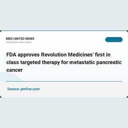 ریوولوشن مدیسینز تأیید FDA را برای داروی هدفمند سرطان پانکراس گرفت